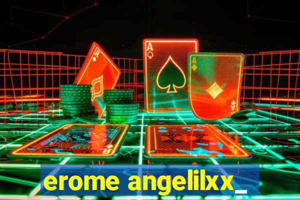 erome angelilxx_